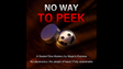 No Way to Peek | Magic's Express