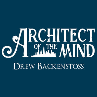 Architect of the Mind | Drew Backenstoss