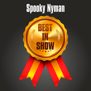 Best in Show | Spooky Nyman