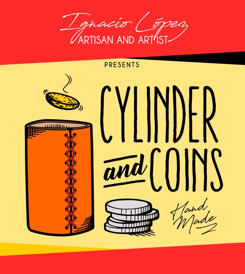 Deluxe Cylinder and Coins Set | Ignacio López