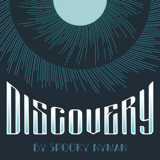 Discovery | Spooky Nyman