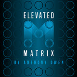 Elevated Matrix | Anthony Owen