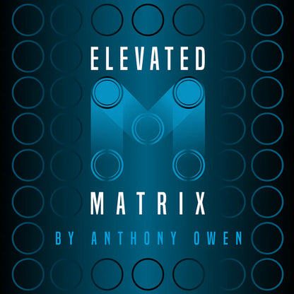 Elevated Matrix | Anthony Owen
