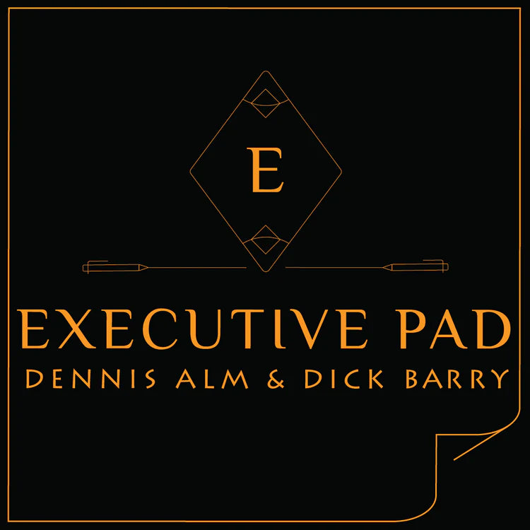 Executive Pad | Dennis Alm & Dick Barry