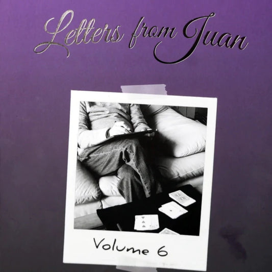 Letters From Juan Volume 6 | Juan Tamariz