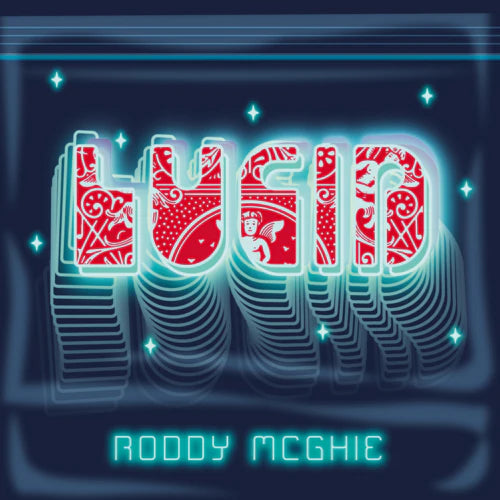 Lucid | Roddy McGhie