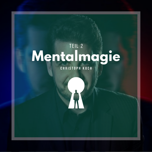 Mentalmagie Teil 2 - Christoph Kuch