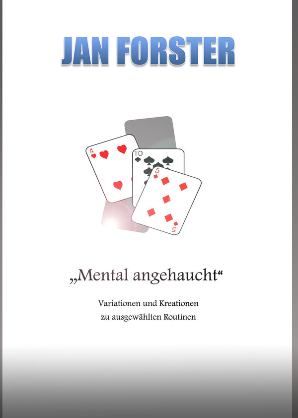 Mental angehaucht | Jan Forster