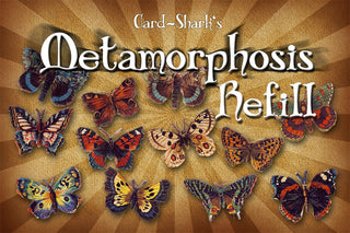 Metamorphosis Refill