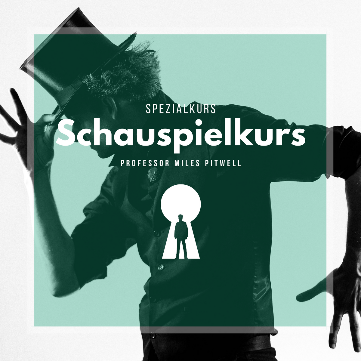 Schauspielkurs - Professor Miles Pitwell