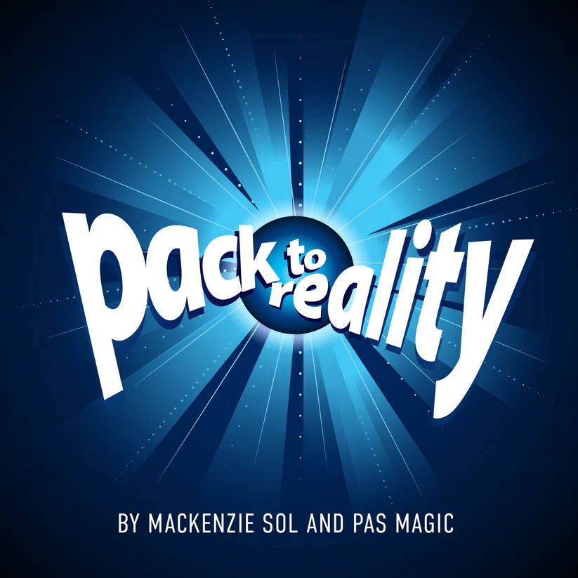 Pack To Reality | Mackenzie Sol & PAS Magic