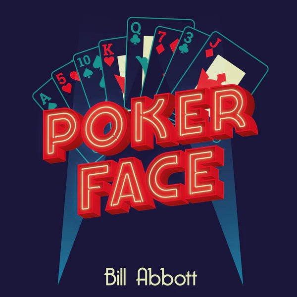 Poker Face | Bill Abbott Jo