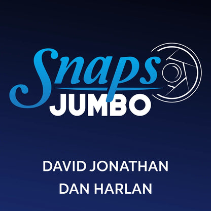 SNAPS | David Jonathan & Dan Harlan (Jumbo Size)