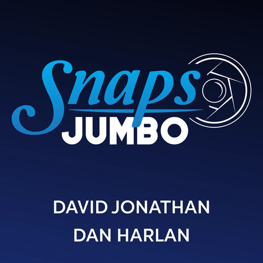 SNAPS | David Jonathan & Dan Harlan (Jumbo Size)