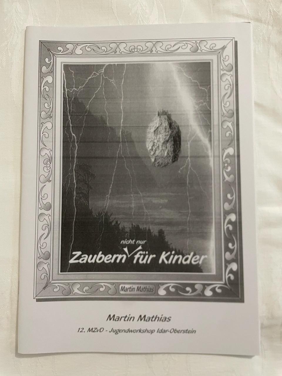 Seminarheft: "Zaubern (nicht nur) für Kinder | Martin Mathias