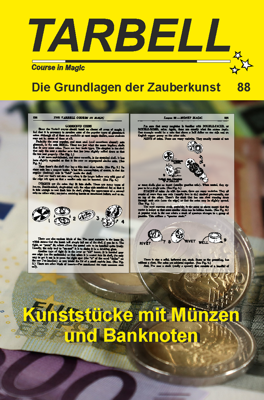 Tarbell Course in Magic - Band 088 - Kunststücke mit Münzen und Banknoten
