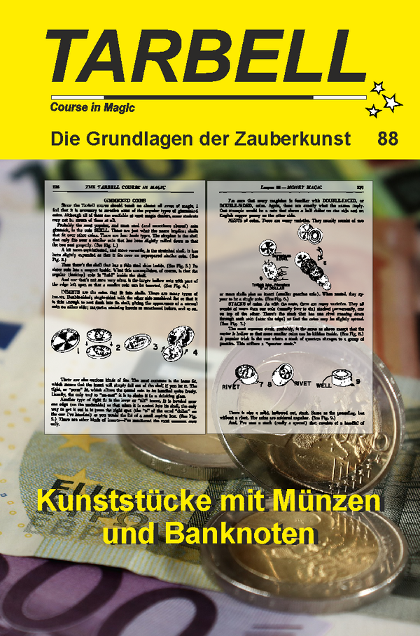 Tarbell Course in Magic - Band 088 - Kunststücke mit Münzen und Banknoten