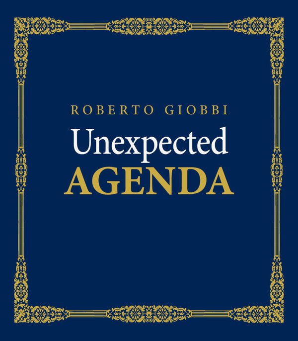 Unexpected Agenda | Roberto Giobbi