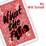What The Flip | Will Tyrrell
