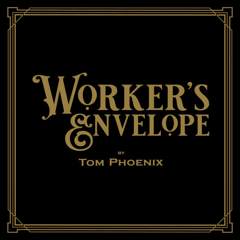 Worker's Envelope | Tom Phoenix