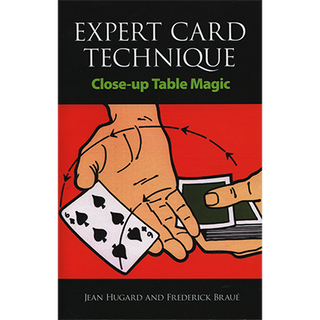 Expert Card Technique | Jean Hugard and Frederick Braue 