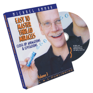 Easy to Master Thread Miracles (Closeup Animations and Levitations) #3 | Michael Ammar - DVD