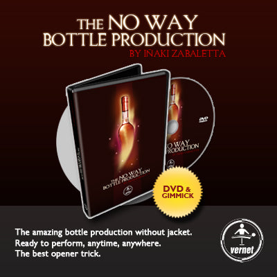 THE NO WAY BOTTLE PRODUCTION | Iñaki Zabaletta and Vernet Magic - DVD