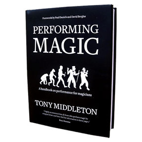 Performing Magic | Tony Middleton