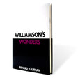Williamson's Wonders | Richard Kaufman and David Williamson 