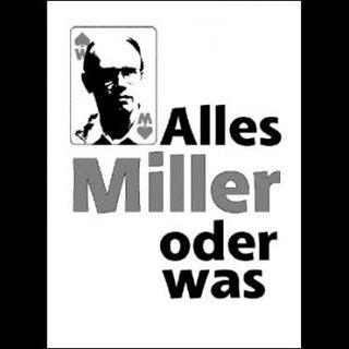 Alles Miller oder was? | Werner Miller (e-book)