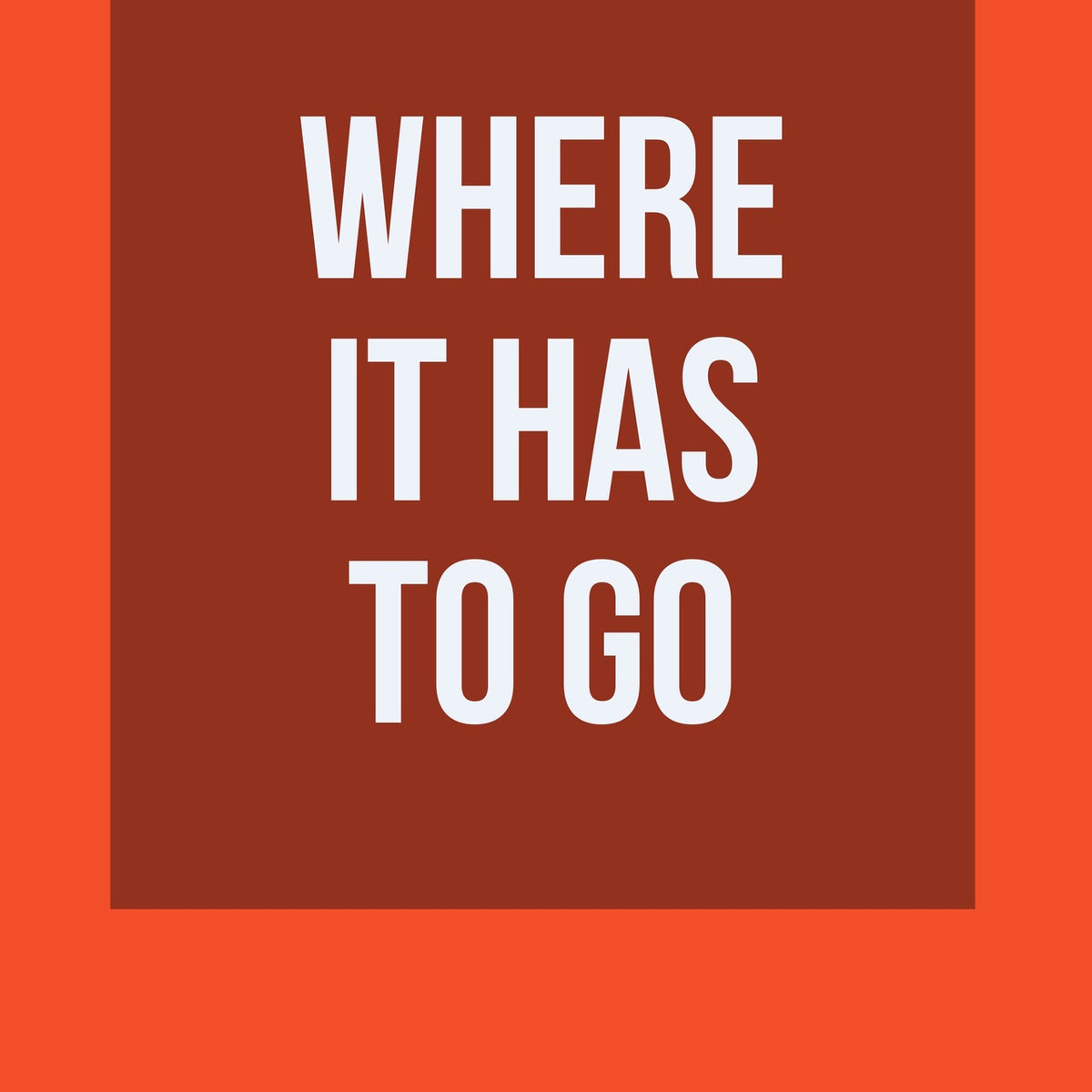 Where It Has To Go | Rick Lax (Download Card)