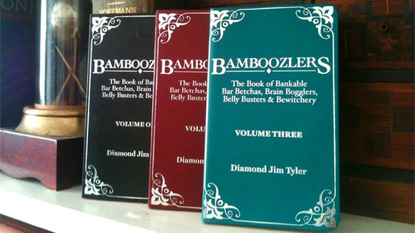 Bamboozlers Vol. 1 | Diamond Jim Tyler