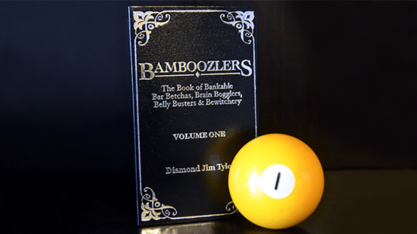 Bamboozlers Vol. 1 | Diamond Jim Tyler