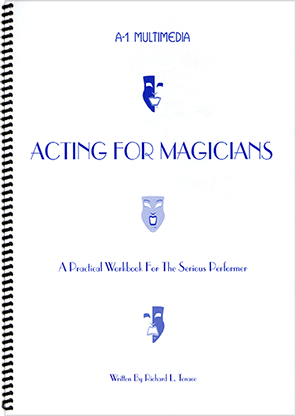 Acting for Magicians | Murphy's Manufacturing