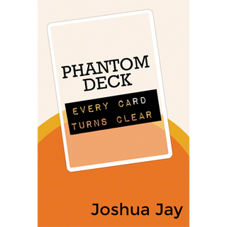 Phantom Deck | Joshua Jay & Vanishing, Inc.