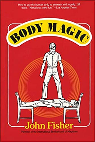 Body Magic | John Fisher