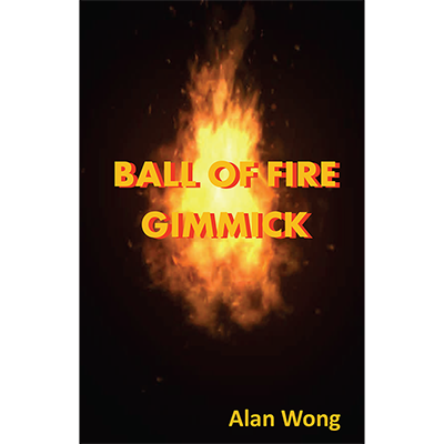 Ball of Fire | Alan Wong
