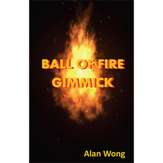 Ball of Fire | Alan Wong