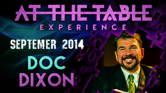 At The Table Live Lecture | Doc Dixon September 17th 2014 - (Download)