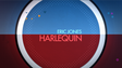 Harlequin by Eric Jones video DOWNLOAD
