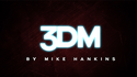 3DM | Mike Hankins - (Download)
