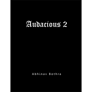 Audacious 2 by Abhinav Bothra - eBook DOWNLOAD