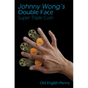 Double Face Super Triple Coin - Old English Penny (w/DVD) by Johnny Wong - Trick