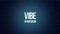 Vibe by Bob Solari video DOWNLOAD