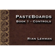 Pasteboards (Vol.1 controls) by Rian Lehman - Video DOWNLOAD