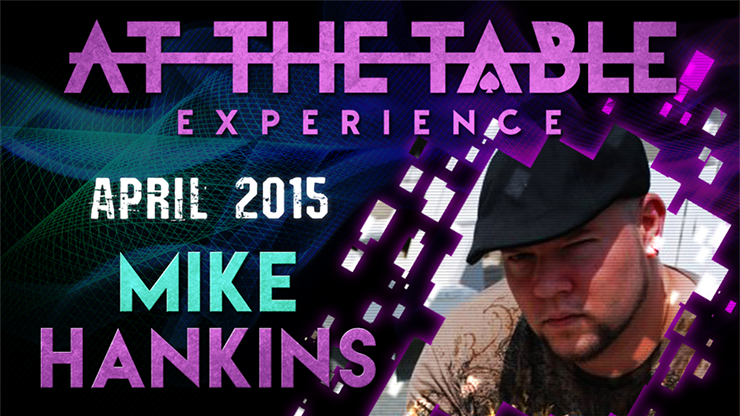 At The Table Live Lecture | Mike Hankins April 8th 2015 - (Download) 