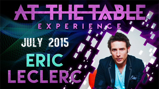 At The Table Live Lecture | Eric Leclerc July 15th 2015 - (Download)