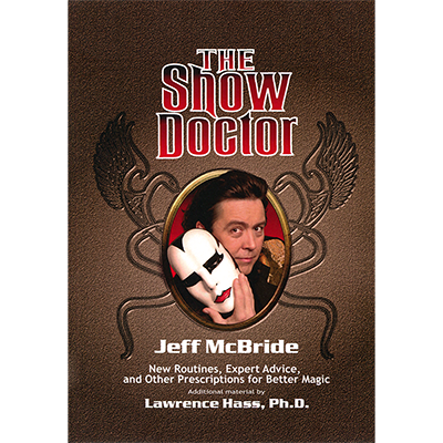 The Show Doctor [Paper Back] | Jeff McBride