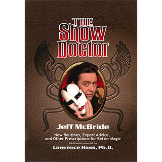 The Show Doctor [Paper Back] | Jeff McBride