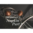 Dinner Napkin (excerpt from Extreme Dean #1) by Dean Dill - video DONWLOAD